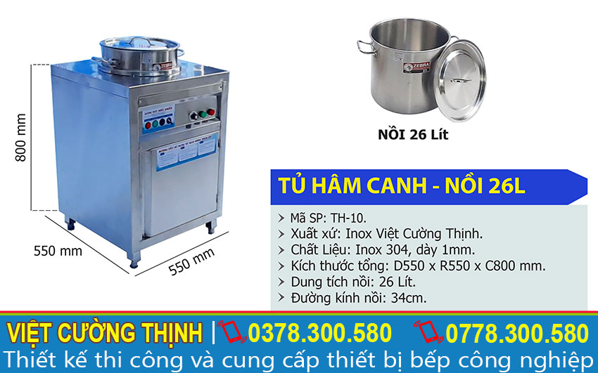 Kích thước tủ giữ nóng canh, Tủ hâm nóng canh TH-10 sản xuất Inox Việt Cường Thịnh.