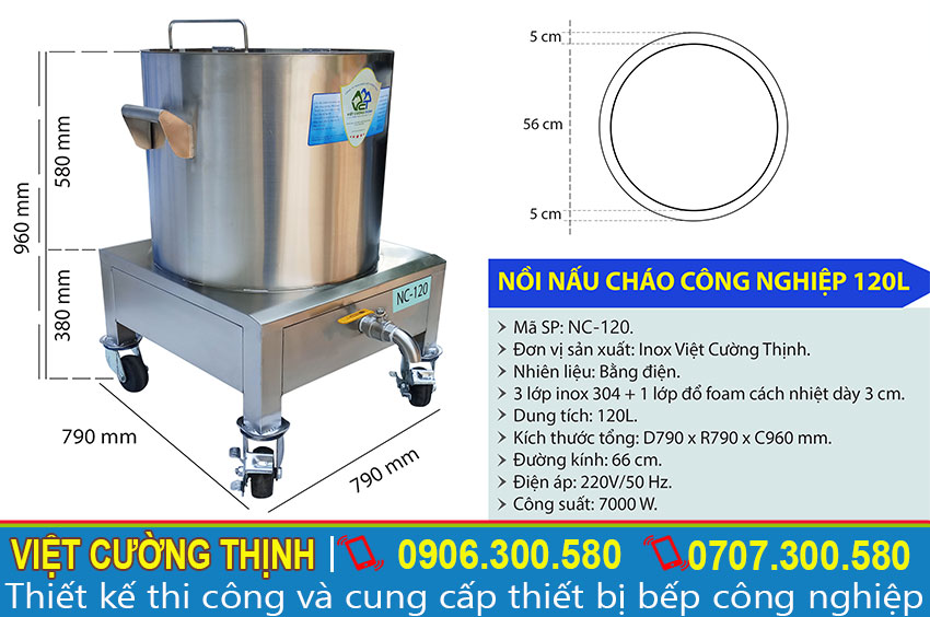 Kích thước nồi nấu cháo bằng điện, Nồi nấu cháo công nghiệp, Nồi Nấu Cháo Bằng Điện 120L NC-120 sản xuất Inox Việt Cường Thịnh.