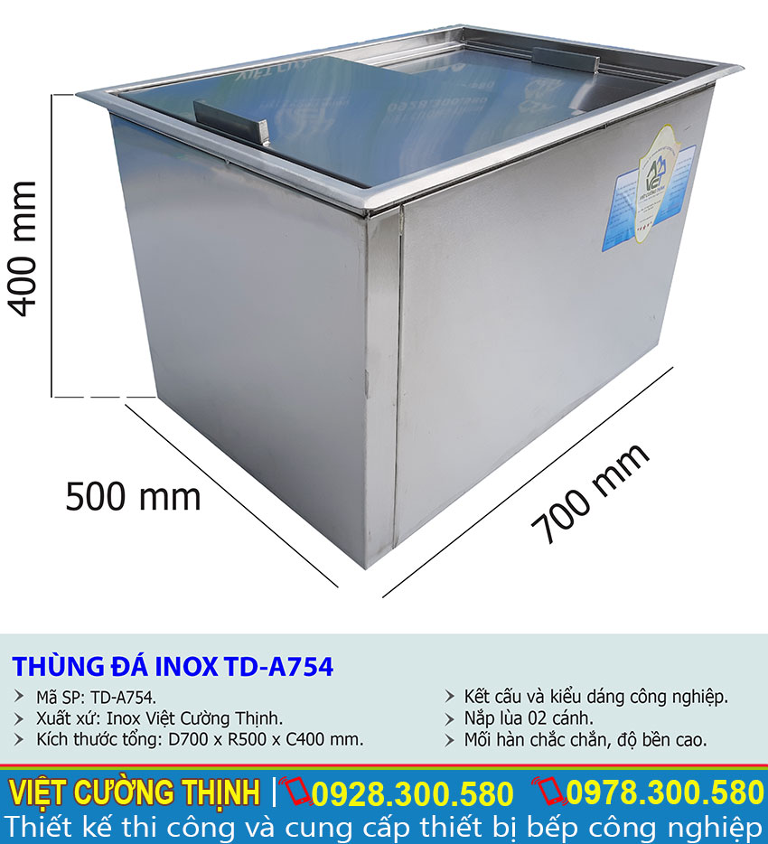 Kích thước về thùng đá inox âm bàn TD-A745 sản xuất Inox Việt Cường Thịnh.