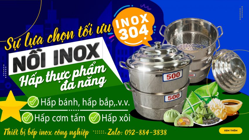 Inox Việt Cường Thịnh chuyên cung cấp nồi hấp inox 304 chất lượng cao