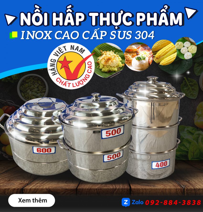 Inox Việt Cường Thịnh chuyên cung cấp nồi hấp/ xửng hấp inox 304 chất lượng cao